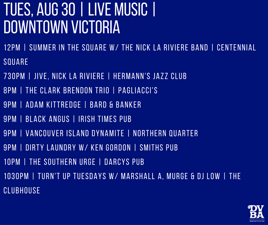 myDVBA's tweet image. Tuesday brings nine chances to hear live music in #DowntownVictoria. #yyj #yyjmusic