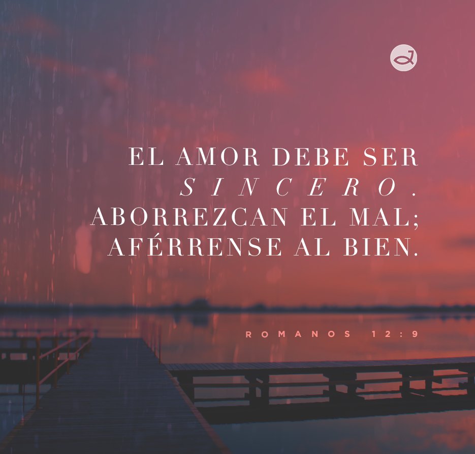 casachurchmiami's tweet photo. "El amor debe ser sincero...", Romanos 12:9. https://t.co/mBv0goUb4x