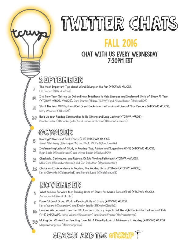 #TCRWP Twitter Chats for the fall are here! Get yourselves ready! Mark your calendars!