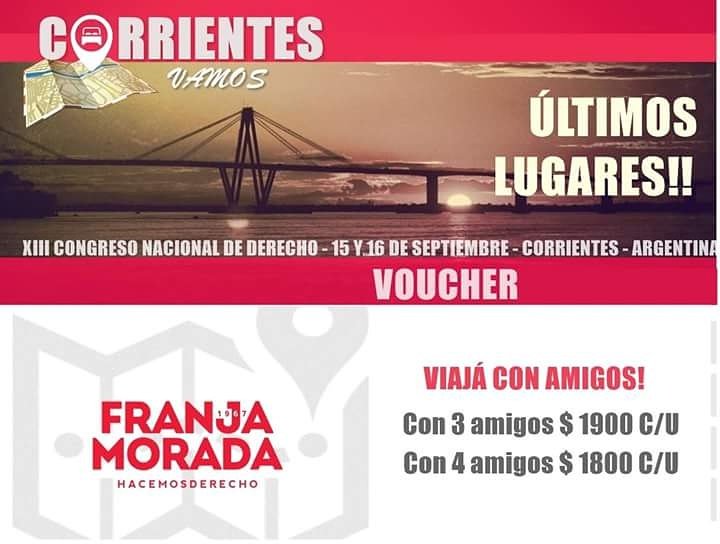 FranjaMoradaUNR's tweet photo. #UltimosLugares #ViajemosJuntos #CND2016 #Corrientes No te podés perder el Evento Académico del Año https://t.co/3ss001hzod