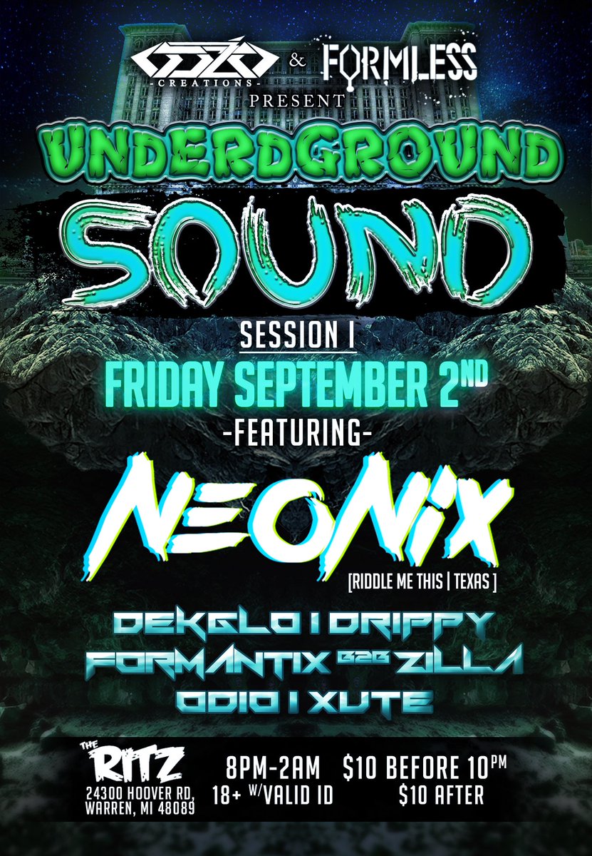 formlessent's tweet image. Witness @Neonixdub this Friday!