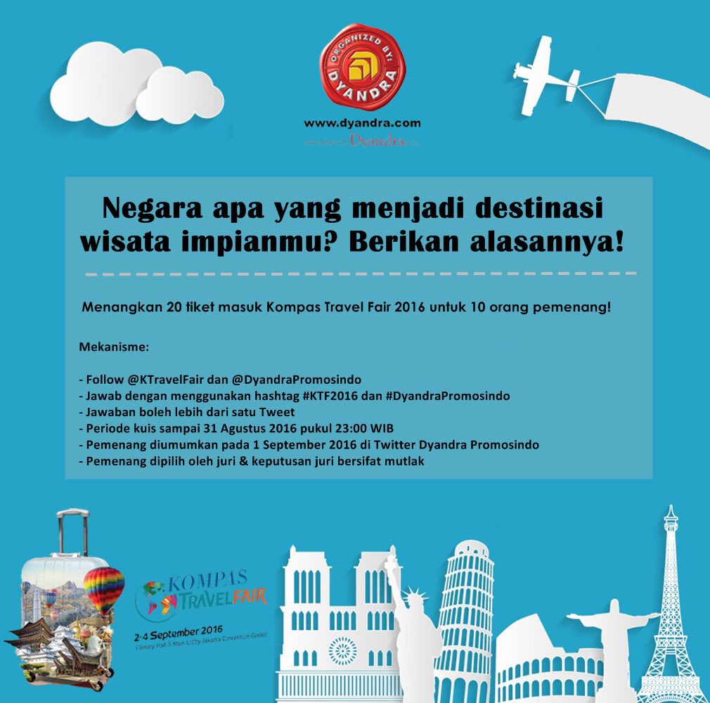 Dapatkan tiket Kompas Travel Fair 2016 dgn mnjwb pertanyaan ini! Ada 20 tiket utk 10 pemenang! <a href="/KTravelFair/">Kompas Travel Fair</a> #KTF2016