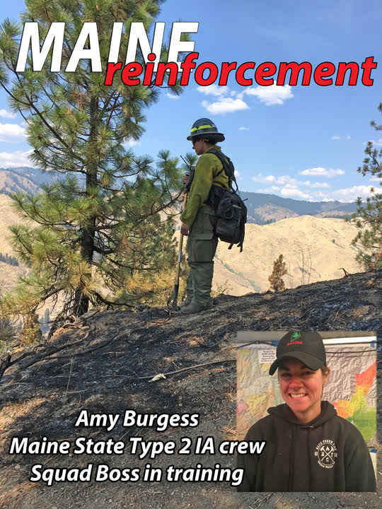 Squad Boss trainee on the Maine State Type 2 Initial Attack crew while working on the #PioneerFire