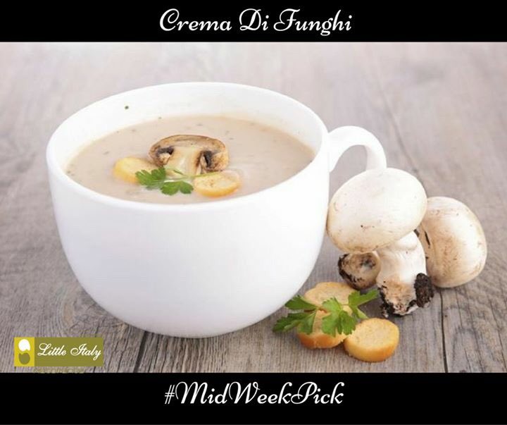 LittleItalyGrp's tweet image. #MidWeekPick : Crema Di Funghi.
Your traditional Cream of #Mushroom soup with the #Italian flavours.
#SoupoftheDay
