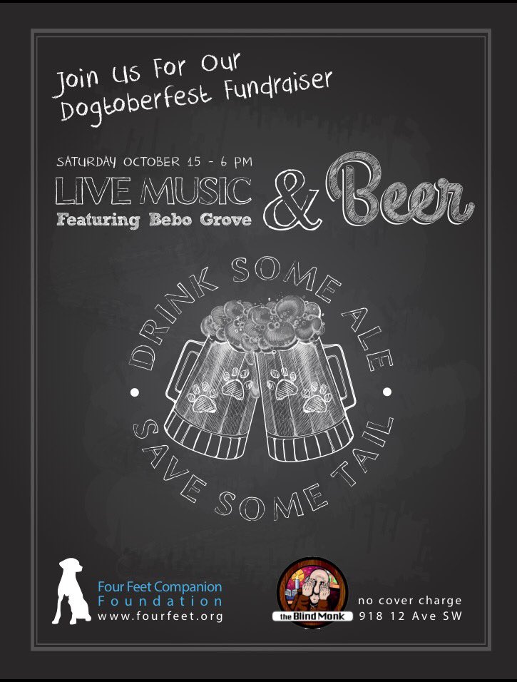 Don't forget to save the date for #Dogtoberfest on Sat, Oct 15 @BlindMonkPub featuring @BeboGrove #yyc #4FeetYYC