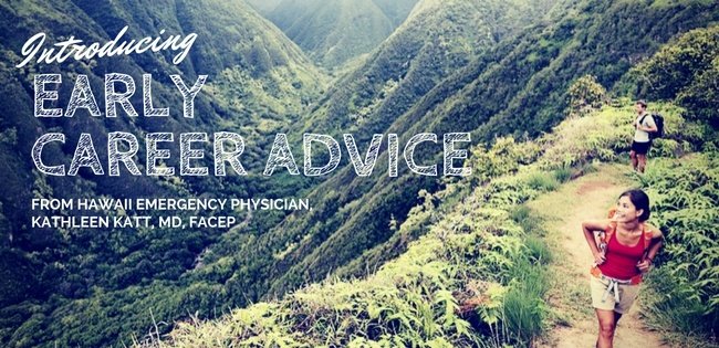 EMrecruits_Bob's tweet photo. Early #CareerAdvice from a #Hawaii #EmergencyPhysician [https://t.co/wVm9QB7Frn] by @EMrecruits https://t.co/YyA0yulIdU