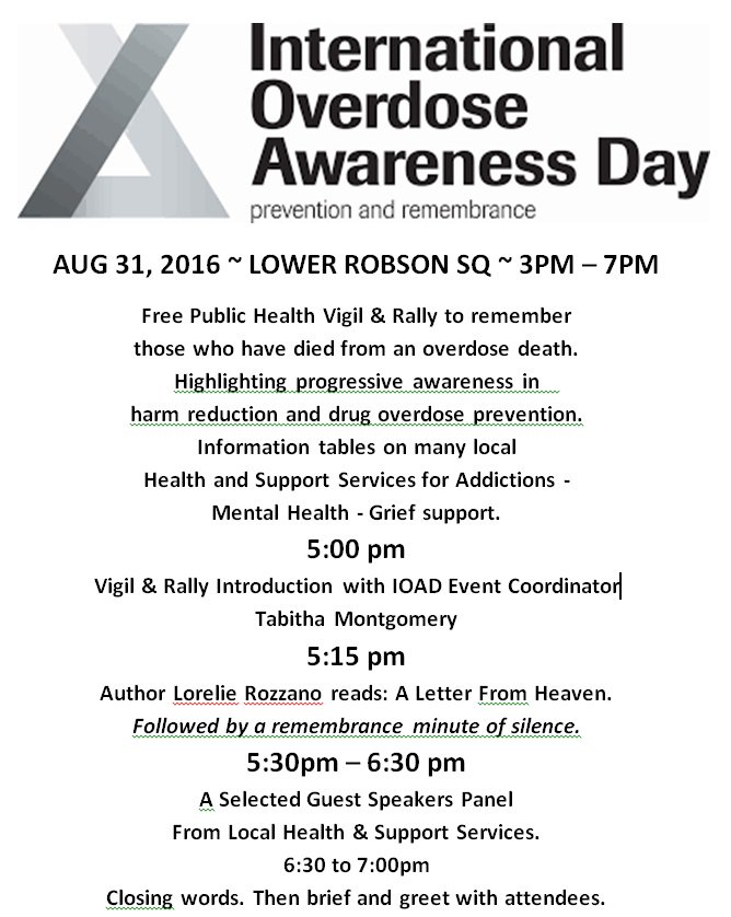 Free public health vigil + rally to remember those who died from OD. Robson Sq today 3pm-7pm #OverdoseAware2016