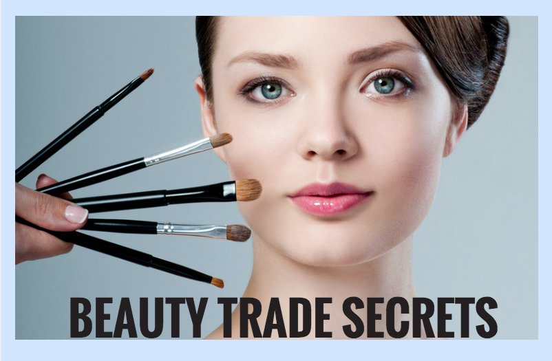 Beauty Trade Secrets Experts Love ==> ow.ly/Wz9N303LGqL  #beautytips #makeup