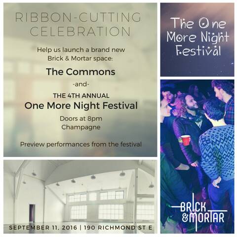 TheBoxToronto's tweet image. Join us at the new Brick &amp;amp; Mortar space to launch The Commons &amp;amp; The One More Night Festival: ow.ly/vqPc303MuQr