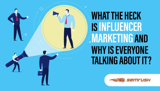 What The Heck Is Influencer Marketing And Why Is Everyone Talking About It? lnv.gy/2c9BKqw