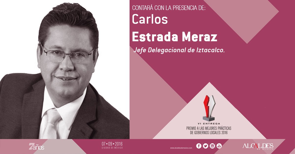 AlcaldesMexico's tweet photo. En #PremiosAlcaldes nos acompañará @carlosestradaiz, Jefe Delegacional en @deleiztacalco | https://t.co/DekATnpLYh https://t.co/0aoJtn53jc
