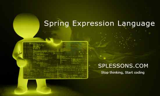 splessons's tweet image. (Spring Expression Language) - #SpringExpressionLanguage, #SpringTutorials, #Spring, #OnlineTutorials, #SPLessons