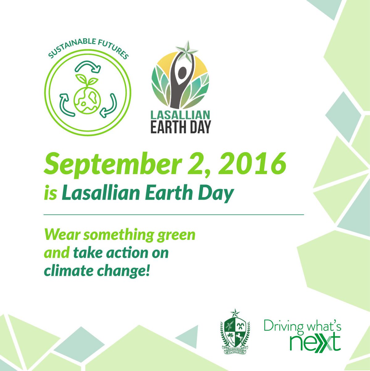 dlslofficial's tweet photo. Sept. 2, 2016 is Lasallian Earth Day! Wear something GREEN and take action on climate change. https://t.co/1YnE17DDtN