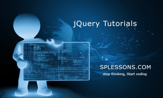 splessons's tweet image. (jQuery Tutorials) - #jQueryTutorial, #jQueryTutorials, #jQuery, #OnlineTutorials, #SPLessons