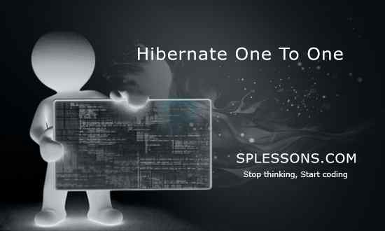 splessons's tweet image. (Hibernate One To One) - #HibernateOneToOne, #HibernateTutorials, #Hibernate, #SPLessons
