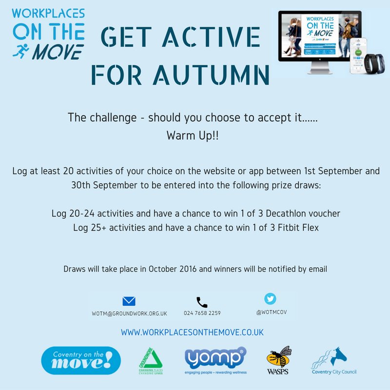Our Autumn #challenge starts today! Log activities at workplacesonthemove.co.uk to #win prizes! Details attached