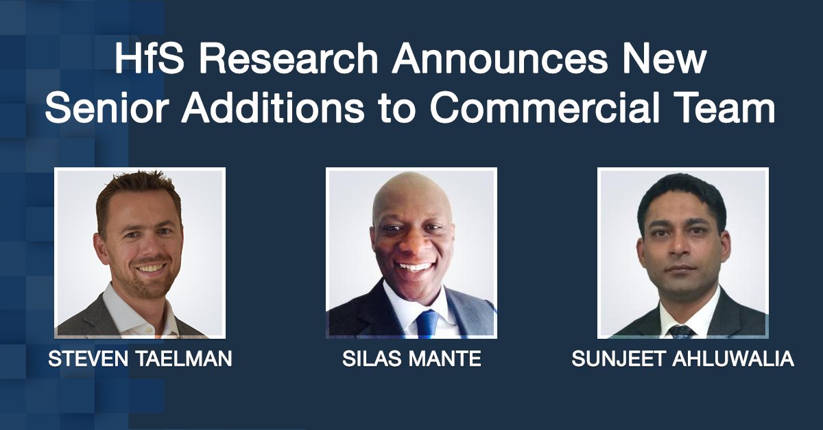 HFS Research on X: Steven Taelman, Silas Mante, and Sunjeet Ahluwalia are  joining HfS Research:   / X