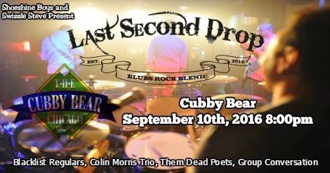 LastSecondDrop's tweet image. Hear us @cubbybear SEPTEMBER 10TH w/ @BlacklistReg @colinmorris @themdeadpoetsband @uhfficial_TGC @swizzlesteve
