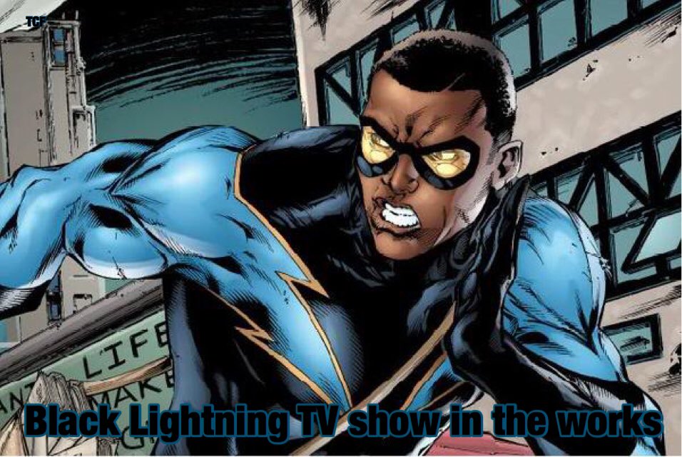 TheComicFactor2's tweet photo. A #BlackLightning tv show is in development with #GregBerlanti! #DC https://t.co/hOqiBZWUC9
