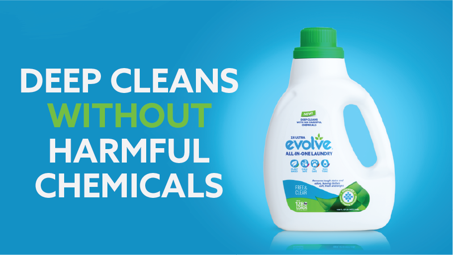 #CleanBetter w #natural, #greencleaning power of evolve® All-In-One Laundry. #Nontoxic &amp; low foaming. #evolvemyhome
