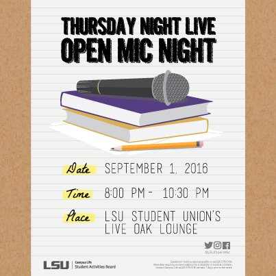 LSUCampusLife's tweet photo. #LSUOpenMic. Is. Back. Join us tonight! https://t.co/LMJmxlA0tt https://t.co/lSrlhWuWej