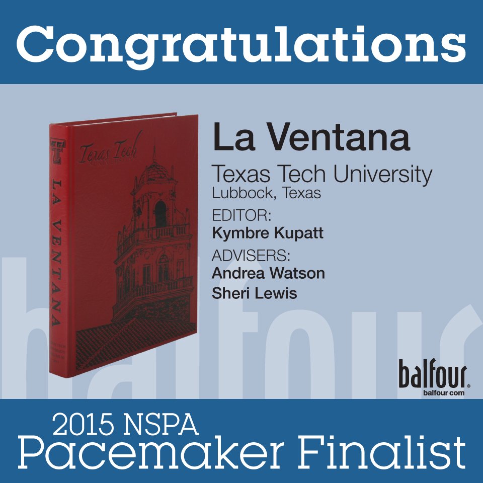 BalfourYB's tweet photo. Congrats to @TexasTech's La Ventana Yearbook! #pacemakerfinalist. Well done! #KindOfABigDeal https://t.co/yClsxUrFDU