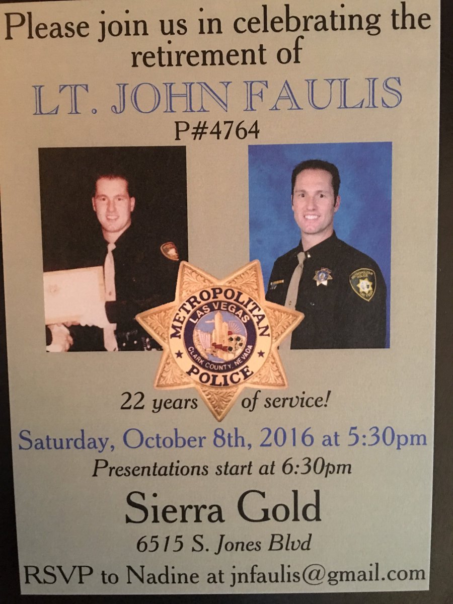 PUT_TeamVegas's tweet photo. Lt. John Faulis, a dedicated public servant, and friend is retiring. https://t.co/s74t0dlxnu