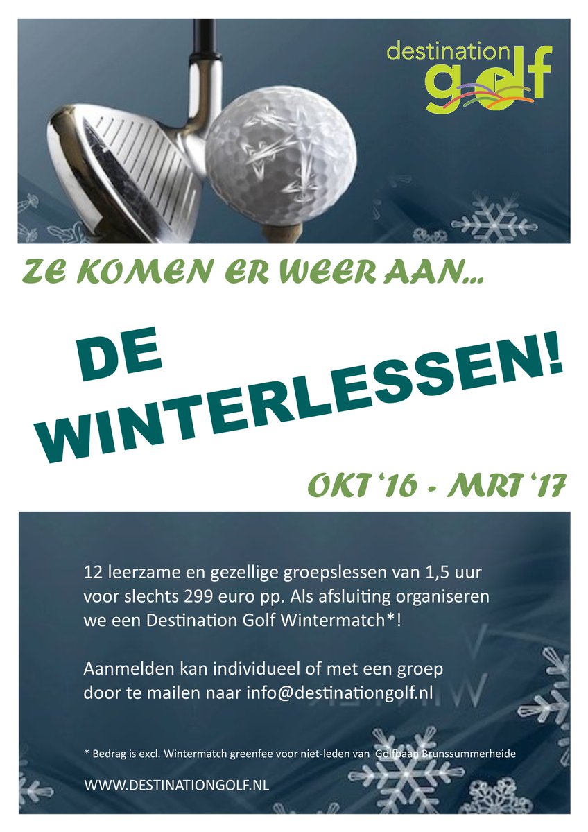 Destin_Golf's tweet photo. Ze komen er weer aan: de winterlessen.
Van okt '16 - mrt '17
Aanmelden via info@destinationgolf.nl
@waarkanikgolfen https://t.co/LbjgdBBqby