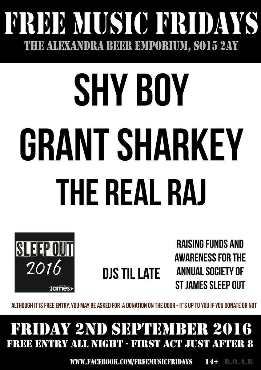FreeMFs's tweet image. Tonight. Raising £s for @SSJCharity with @Shyboy_band @GrantSharkey and @TheRealRajmusic at @TheAlexPub1 #sleepout