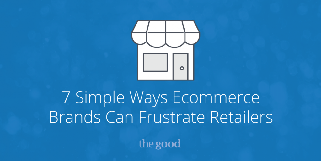 trendiguru's tweet photo. 7 Simple Ways #eCommerce Brands Can Frustrate Retailers - via @TheGood https://t.co/g98tfbvxcR #marketing https://t.co/5uIHLyAx3L