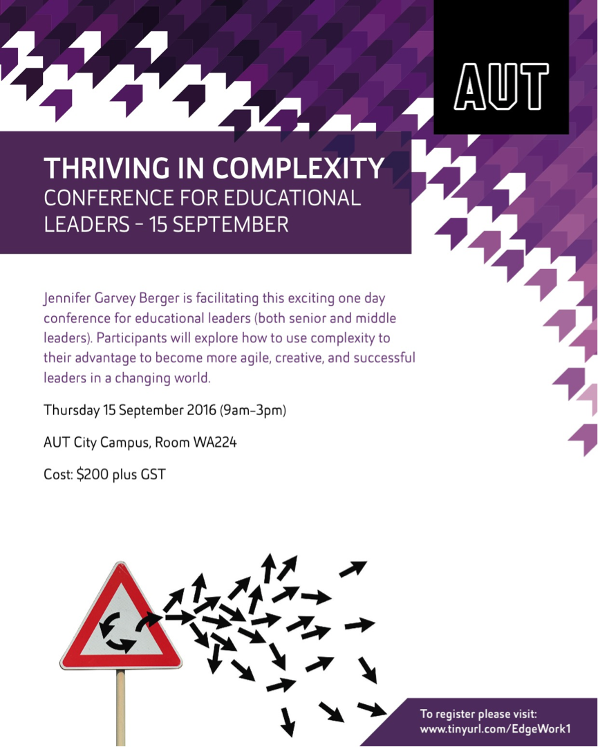 Complexity + leadership PD event? Count us in!! And with the incredible Jennifer Garvey Berger too! #edchatNZ