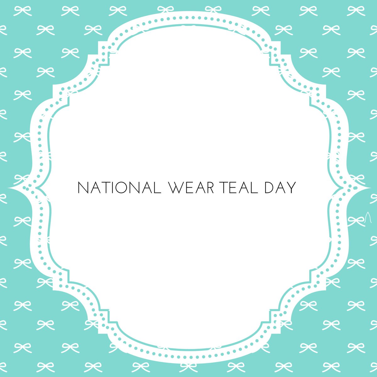 Happy #NationalWearTealDay !#TakeActionNotChances #TakeEarlyActionandLive