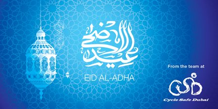 CycleSafeDubai's tweet photo. Eid Mubarak to all of you!
May this special time bring peace, happiness and prosperity to you and your family. https://t.co/WQC0wtmcuN