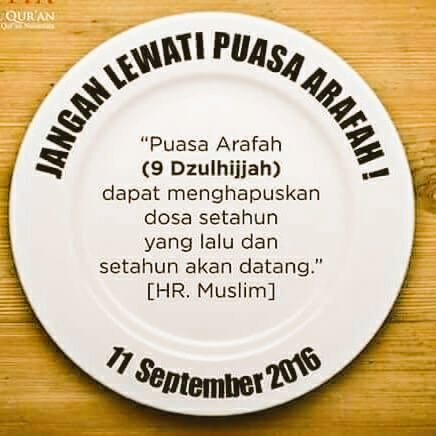elyardi78's tweet photo. Puasa Arafah, 9 Dzulhijjah, Ahad, 11 September 2016 besok. Karena kita banyak dosa, kita butuh pengampunan Allah. https://t.co/GWGtZPmjI8