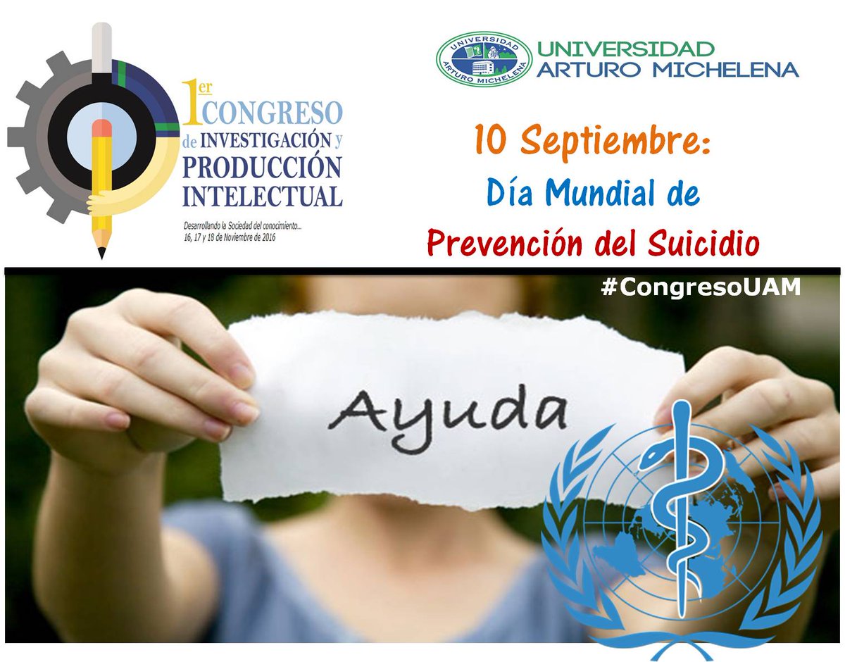 congreso_uam's tweet photo. 10 Septiembre: Día Mundial de Prevención del Suicidio #CongresoUAM  #Prevenciondelsuicidio https://t.co/YTYIVcBS8P