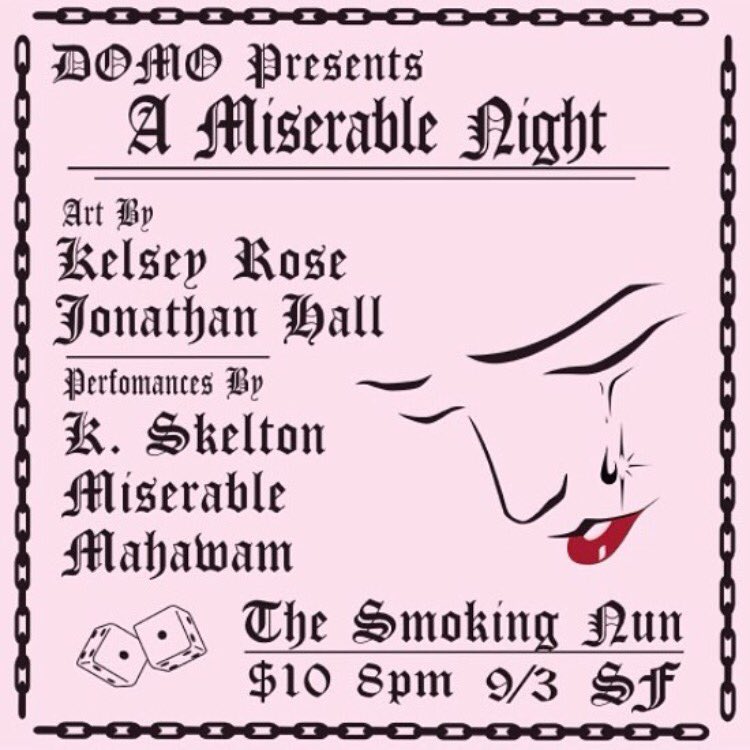 SAN FRANCISCO: Catch Miserable at the Smoking Nun tonight!

More info: facebook.com/events/3467972…