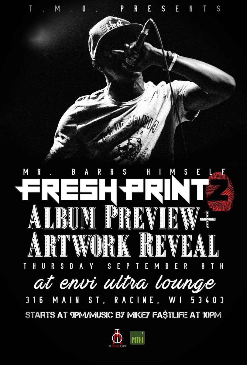 tmowisco's tweet photo. Thursday September 9th be there! Envi Ultra Lounge Racine, Wi #TMO #FRESHPRINTZ https://t.co/LiW5wL9pK1