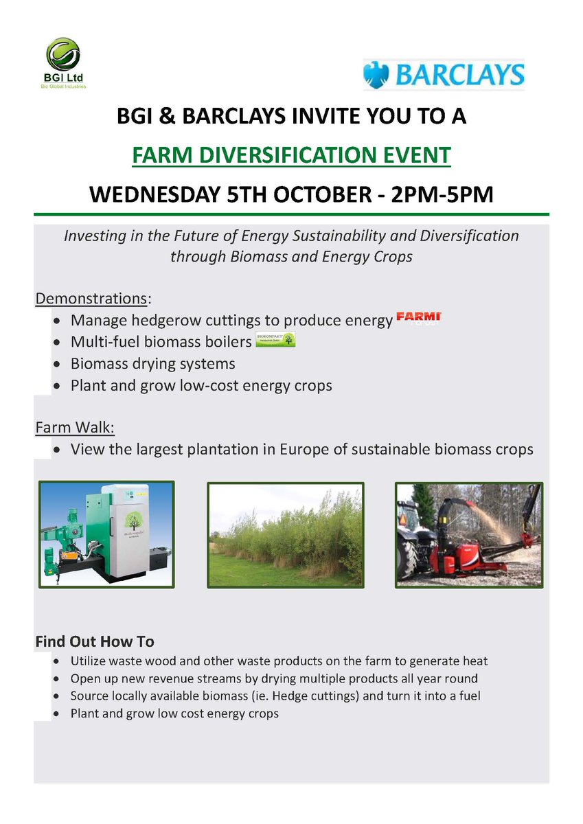 BGIBiomass's tweet image. #Farmers want to find out how to utilize #sustainableenergy. Come to our Farm Diversification Event on 5th October