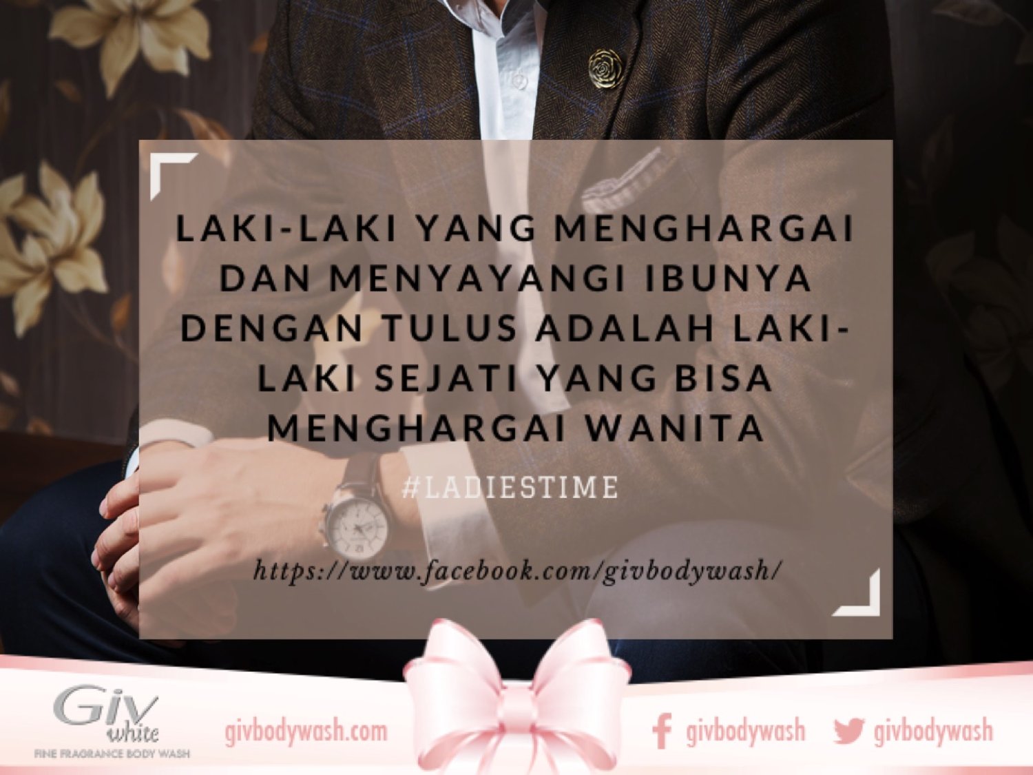 Giv Body Wash Pa Twitter Seorang Laki Laki Yg Menghargai N Menyayangi Tulus Ibunya Adlh Laki Laki Sejati Yg Bs Menghargai Wanita Ladiestime Https T Co Nhvmzxfijh Twitter