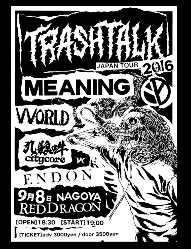 MEANING on X: TRASH TALK Japan Tour with MEANING⚡️⚡️⚡️ 9.8