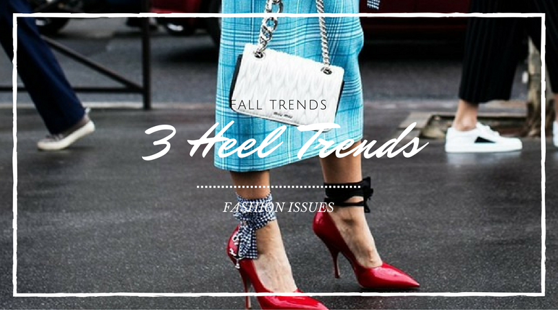 IssueMagazineGR's tweet photo. Fall Trends: 3 Types of Heels #FashionIssues #ShoeIssues https://t.co/JlVvwXi0JX https://t.co/D5QLeRIuqw