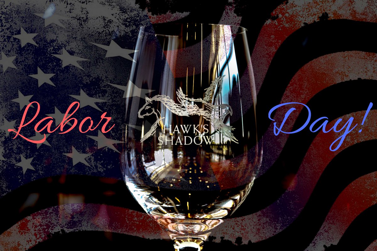 hawksshadow's tweet image. Happy Labor Day everyone! We hope the most work you do all day is opening a bottle of wine (or three)! Stay safe!