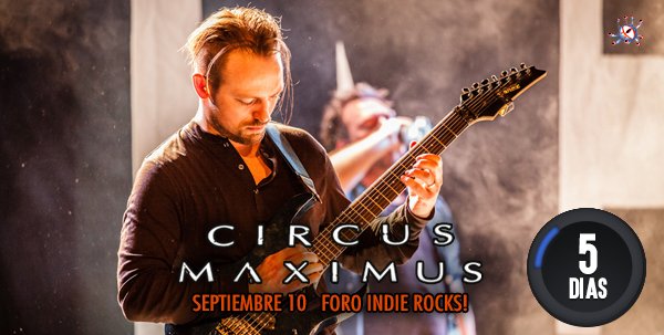 EyescreamProd's tweet photo. Comienza la #CuentaRegresiva: faltan 5 días para @circusmaxtweet en el @ForoIndierocks #CircusMaximus https://t.co/erLriU9VUS