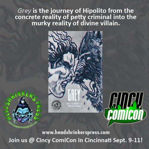 Modernquinning's tweet photo. Guys! @HeadshrnkrPress will be representing the #comic I write for @CinciComicExpo this weekend! https://t.co/HOiZhXwPzx