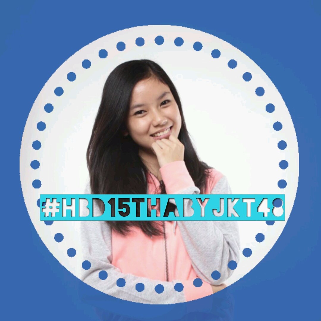 48Family_IMY's tweet photo. Happy birthday 🎂🎉🎁 @Gabryela_JKT48 wish you all the best 😊 #HBD15thAbyJKT48 https://t.co/viiAYfWsVq