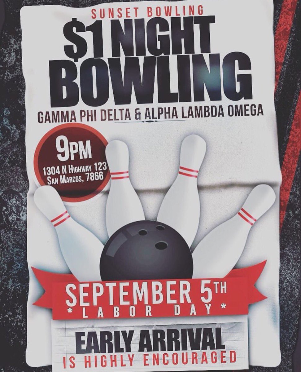 TxState_Lambdas's tweet photo. Monday if you guys have nothing else planned come hang with ALO and our brother GPHID! 1$ bowling on Monday night 🎳 https://t.co/1585ogWss8