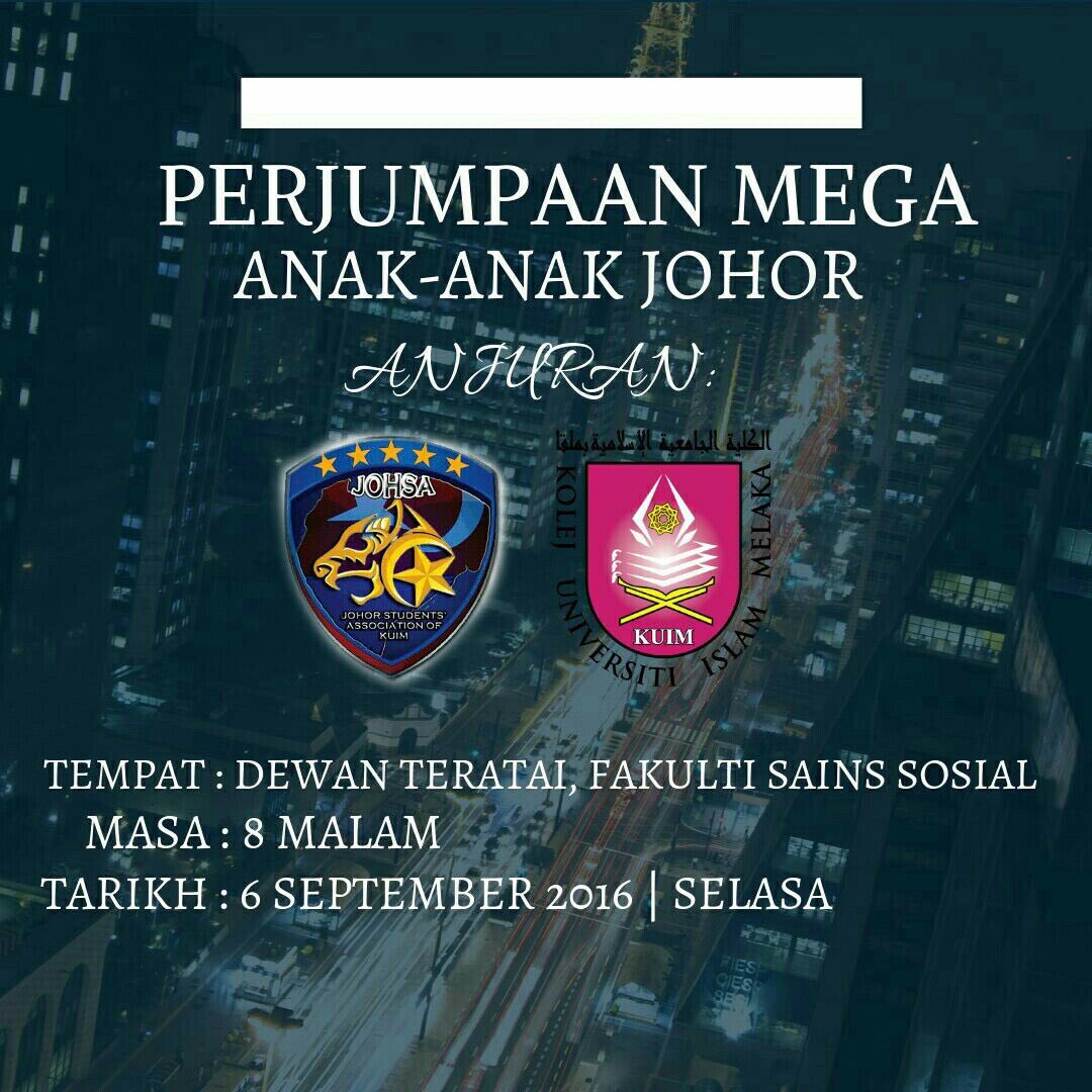johsaunimel's tweet photo. Jangan lupa temujanji kita malam ini semua anak2 Johor!! Perjumpaan mega pertama utk semester ini! #LuaskanKuasamu https://t.co/NOeVJdsKPA