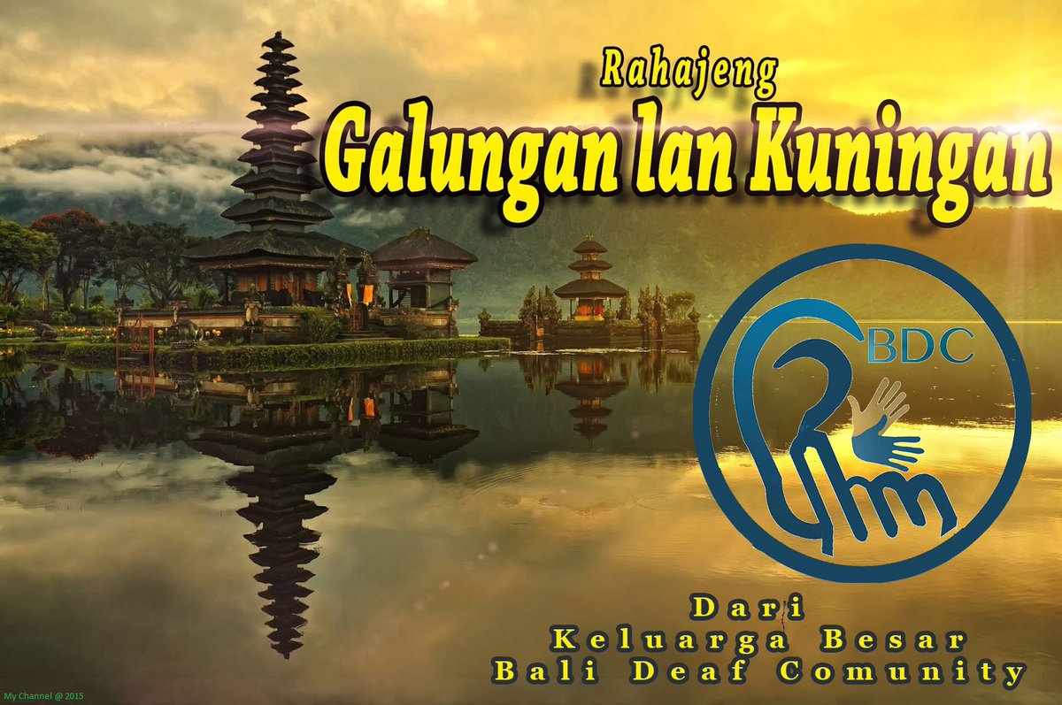 Rahajeng Rahina Galungan Lan Kuningan 🙏