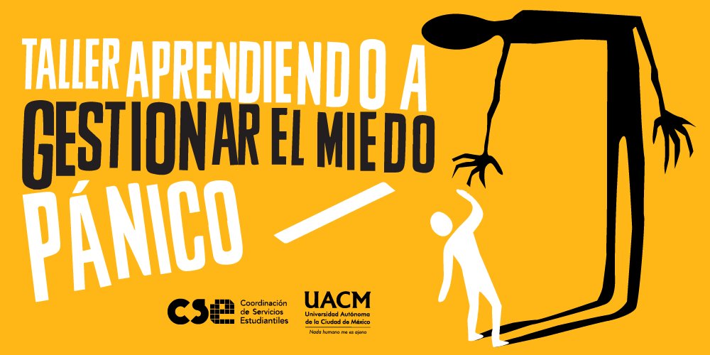 Inscríbete al taller: Aprendiendo a gestionar el miedo en la #UACM
portalweb.uacm.edu.mx/uacm/Portals/2…