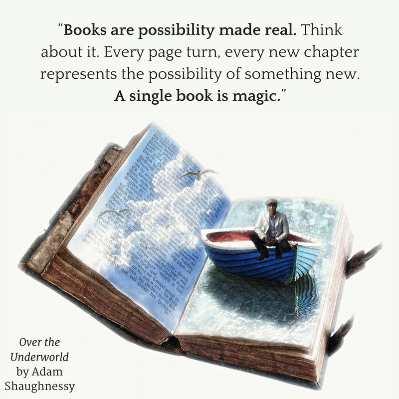 'A single book is magic.' – #FIB 2: #OvertheUnderworld, @AdamShaughnessy #MagicofLibraries ow.ly/WRdO303WfJl